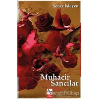 Muhacir Sancılar - Şener İşleyen - Az Kitap