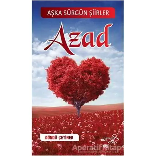 Azad - Döndü Çetiner - Ares Yayınları