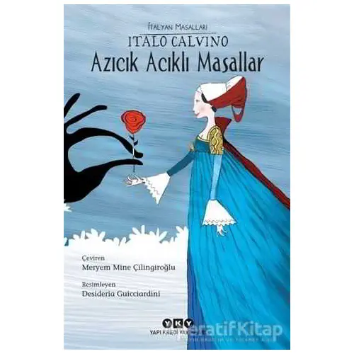 Azıcık Acıklı Masallar - Italo Calvino - Yapı Kredi Yayınları