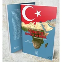 Soğuk Savaş Sonrası Türkiye Doğu Afrika Ülkeleri İlişkileri