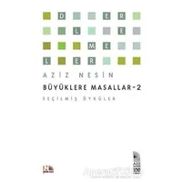 Büyüklere Masallar - 2 - Aziz Nesin - Nesin Yayınevi