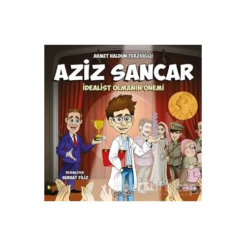 Aziz Sancar - İdealist Olmanın Önemi - Ahmet Haldun Terzioğlu - Pogo Çocuk