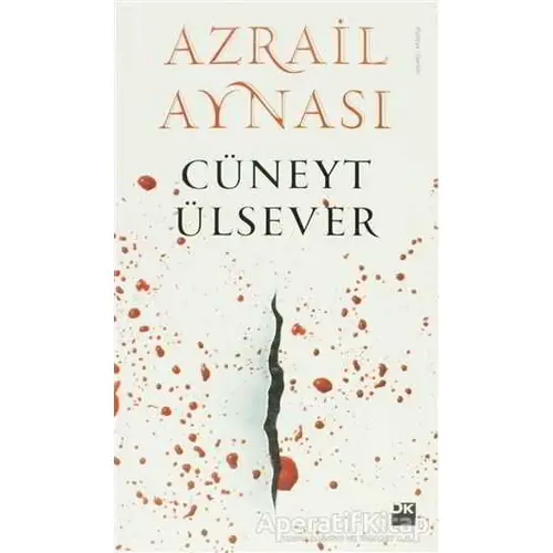 Azrail Aynası - Cüneyt Ülsever - Doğan Kitap