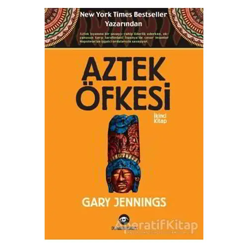 Aztek Öfkesi 2 - Gary Jennings - Kassandra Yayınları