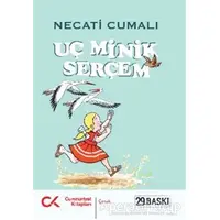 Uç Minik Serçem - Necati Cumalı - Cumhuriyet Kitapları