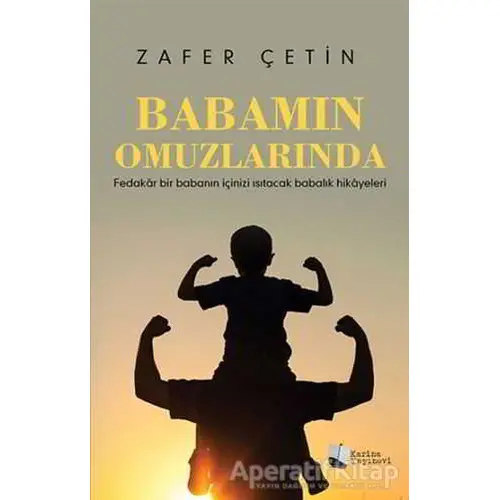 Babamın Omuzlarında - Zafer Çetin - Karina Yayınevi