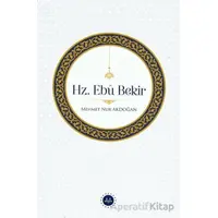 Hz. Ebu Bekir - Mehmet Nur Akdoğan - Diyanet İşleri Başkanlığı