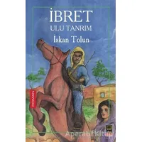 İbret - İskan Tolun - Babıali Kitaplığı