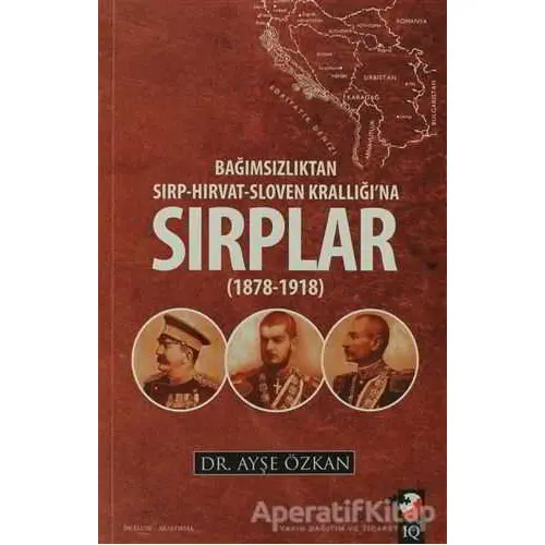 Bağımsızlıktan Sırp-Hırvat-Sloven Krallığına Sırplar (1878-1918)