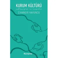 Kurum Kültürü - Cihangir Kavuncu - Hümanist Kitap Yayıncılık