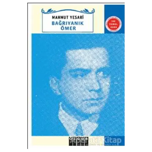 Bağrı Yanık Ömer - Mahmut Yesari - Özgür Yayınları