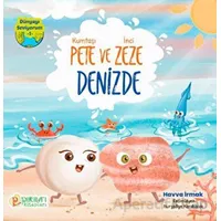 Kumtaşı Pete ve İnci Zeze Denizde - Havva İrmak - Pırıltı Kitapları - Erkam