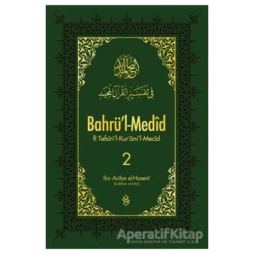 Bahrül-Medid 2. Cilt - İbn Acibe el-Haseni - Semerkand Yayınları