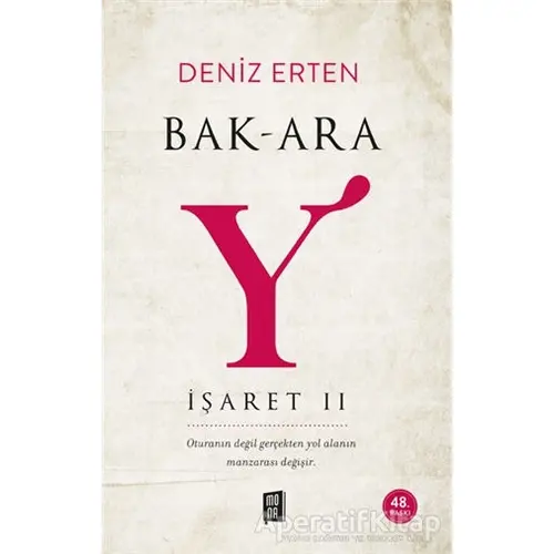 Bak-Ara Y - İşaret 2 - Deniz Erten - Mona Kitap