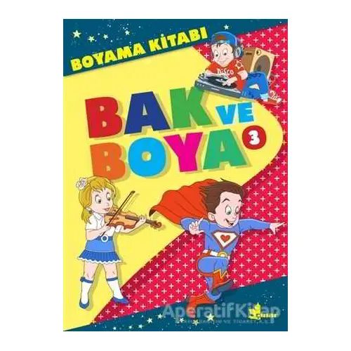 Bak ve Boya - 3 - Kolektif - Çınar Yayınları