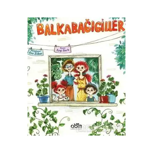 Balkabağıgiller - Ezgi Berk - Abm Yayınevi