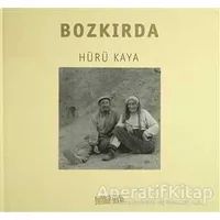 Bozkırda - Hürü Kaya - Fotoğrafevi Yayınları