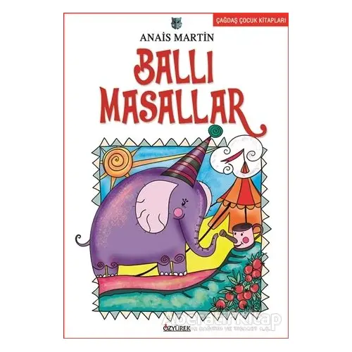 Ballı Masallar - Anais Martin - Özyürek Yayınları