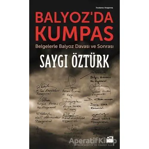 Balyozda Kumpas - Saygı Öztürk - Doğan Kitap