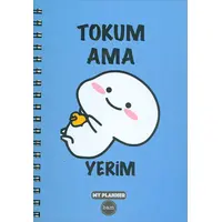 BAM Tokum Ama Yerim Tasarımlı Konuşan My Planner (1161)