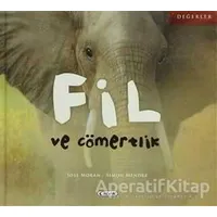 Fil ve Cömertlik - Simon Mendez - Çiçek Yayıncılık