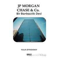 Jp Morgan Chase - Co. - Yulia Ditkovskiy - Gece Kitaplığı