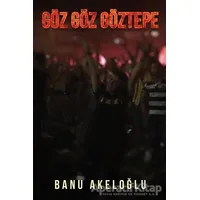 Göz Göz Göztepe - Banu Akeloğlu - Cinius Yayınları