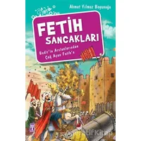 Fetih Sancakları - Ahmet Yılmaz Boyunağa - Genç Timaş