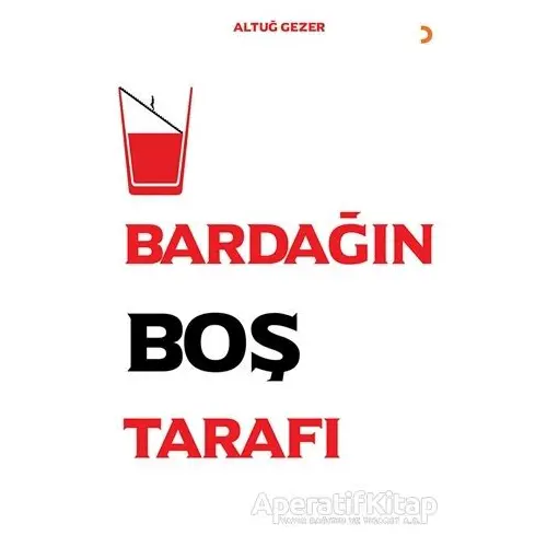 Bardağın Boş Tarafı - Altuğ Gezer - Cinius Yayınları