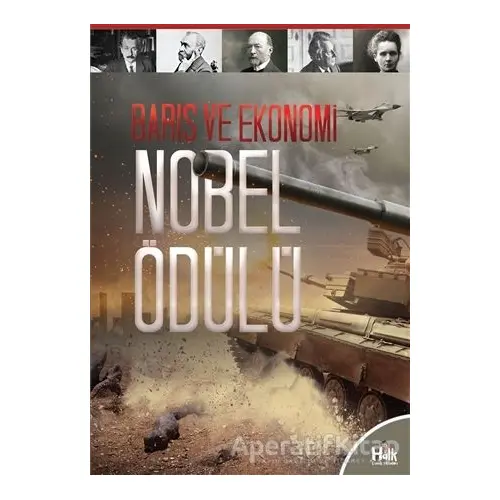 Barış ve Ekonomi - Nobel Ödülü - Kolektif - Halk Kitabevi