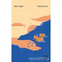 Deniz Ağacı - Yaman Koray - Dedalus Kitap