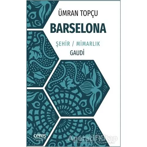 Barselona - Ümran Topçu - Ceres Yayınları