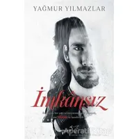 İmkansız - Yağmur Yılmazlar - Müptela Yayınları