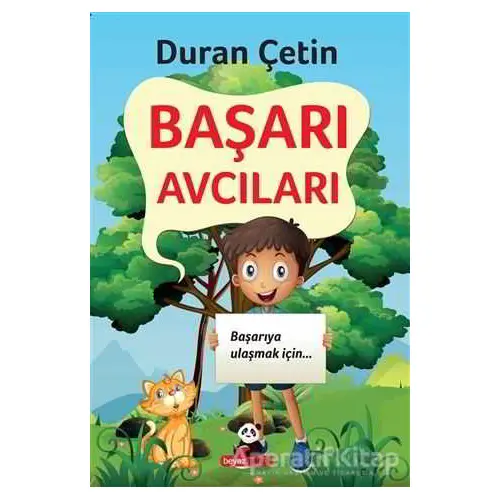 Başarı Avcıları - Duran Çetin - Beyaz Panda Yayınları