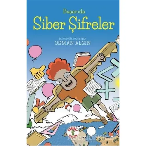 Başarıda Siber Şifreler - Osman Algın - Sihirli Kalem