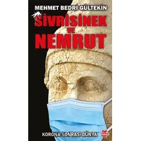 Sivrisinek ve Nemrut - Korona Sonrası Dünya - Mehmet Bedri Gültekin - Kırmızı Kedi Yayınevi