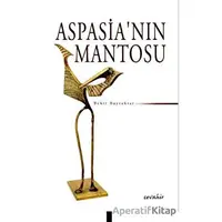 Aspasianın Mantosu - Bekir Bayraktar - Cevahir Yayınları