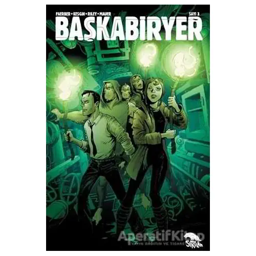 Başkabiryer Sayı 3 - Jay Faerber - Sırtlan Kitap