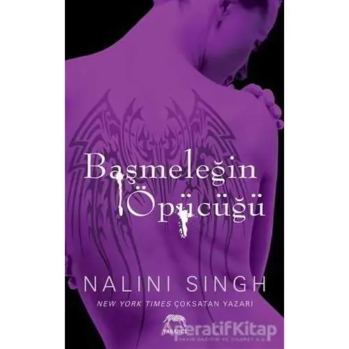 Başmeleğin Öpücüğü - Nalini Singh - Yabancı Yayınları