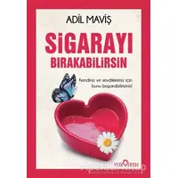 Sigarayı Bırakabilirsin - Adil Maviş - Yediveren Yayınları