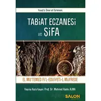 Tabiat Eczanesi ve Şifa - Mehmet Hakkı Alma - Salon Yayınları