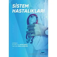 Sistem Hastalıkları - Vesile Adıgüzel - Nobel Akademik Yayıncılık