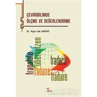 Çeviribilimde Ölçme ve Değerlendirme - Ayşe Işık Akdağ - Kriter Yayınları