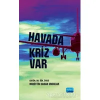 Havada Kriz Var - Mustafa Savaş - Nobel Akademik Yayıncılık