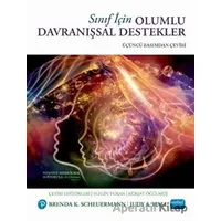 Sınıf İçin Olumlu Davranışsal Destekler - Brenda K. Scheuermann - Nobel Akademik Yayıncılık