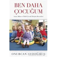 Ben Daha Çocuğum - Onurcan Aydoğmuş - Cinius Yayınları