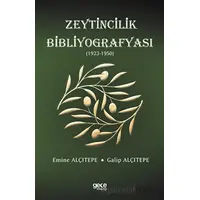 Zeytincilik Bibliyografyası (1923-1950) - Emine Alçıtepe - Gece Kitaplığı