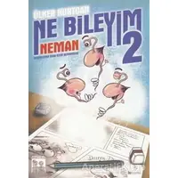 Ne Bileyim-2 Neman - Ülker Kurtcan - Bu Yayınevi