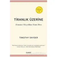 Tiranlık Üzerine - Timothy Snyder - Olvido Kitap