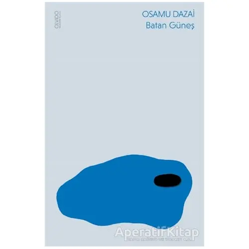 Batan Güneş - Osamu Dazai - Olvido Kitap